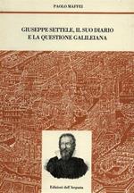 Giuseppe Settele, il suo diario e la questione galileiana