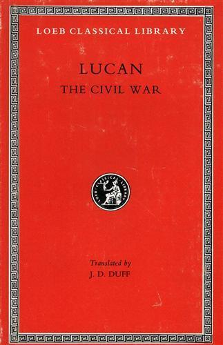 The Civil War. ( Pharsalia ) - M. Anneo Lucano - copertina