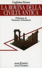 La rovina della civiltà antica