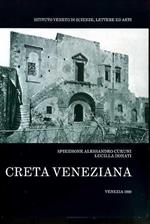 Creta veneziana. L'Istituto Veneto e la Missione Cretese di Giuseppe Gerola. Collezione fotografica 1900. 1902