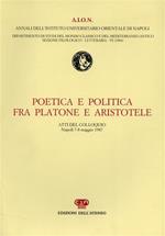 Poetica e politica fra Platone e Aristotele. Dall'indice: Enrico Flores-Avv