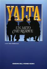 Yalta. Un mito che resiste