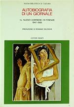 Autobiografia di un giornale. Il Nuovo Corriere di Firenze 1947 - 1956