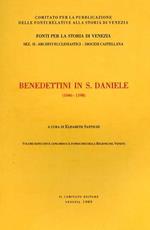 Benedettini in San Daniele 1046. 1198