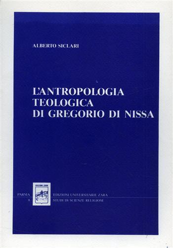L' antropologia teologica di Gregorio di Nissa - Alberto Siclari - copertina