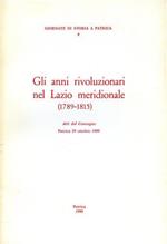 Gli anni rivoluzionari nel Lazio meridionale 1789 - 1815