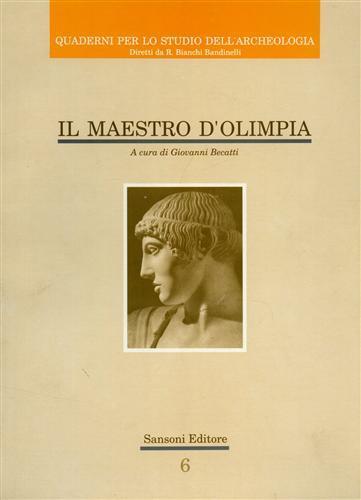 Il Maestro d'Olimpia - Giovanni Becatti - copertina