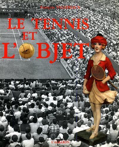 Le tennis et l'objet - copertina
