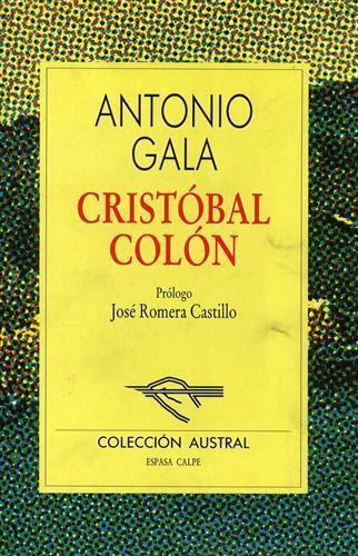 Cristòbal Colòn - Antonio Gala - copertina