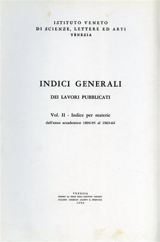 Indici generali dei lavori pubblicati. Anni accademici 1964/65 - 1987/88 - copertina