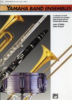 Yamaha Band Ensembles. Book 1: Percussion ( S. D. , B. D. , Acces. )