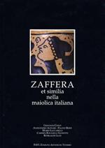 Zaffera et similia nella maiolica italiana