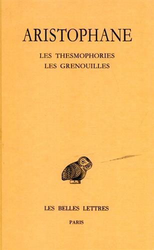 Les Thesmophories. Les Grenouilles - Aristofane - copertina