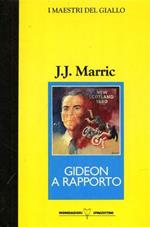 Gideon a rapporto