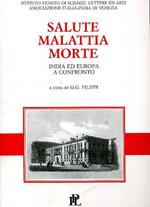 Salute malattia morte. India ed Europa a confronto
