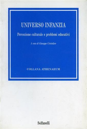 Universo infanzia. Percezione culturale e problemi educativi - copertina