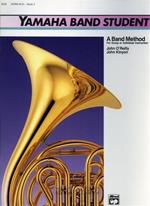 Yamaha Band Student. Book 3: Horn in E. Flat
