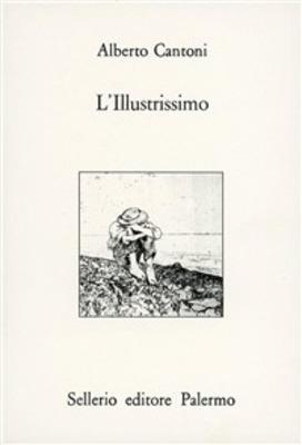 L' Illustrissimo - Alberto Cantoni - copertina