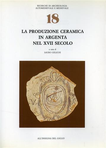 La produzione ceramica in Argenta nel XVII secolo - 2