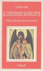 Le coincidenze significative. Dalla politologia alla sincronicità