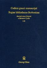 Codices Graeci manuscripti. Regiae Bibliothecae Borbonicae