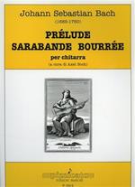 Prélude et sarabande bourrée