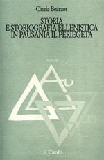 Storia e storiografia ellenistica in Pausania il Periegeta