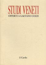 Studi veneti offerti a Gaetano Cozzi