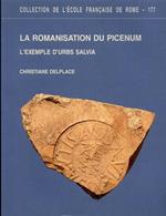 La romanisation du Picenum: l'exemple d'Urbs Salvia