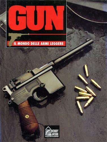 Gun. Il mondo delle armi leggere. Vol. 7. Tra le armi descritte: CZ Vzor - F. Arena - 3