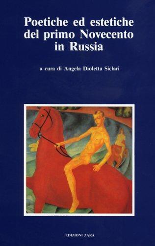 Poetiche ed estetiche del primo Novecento in Russia - Paola Manfredi - copertina