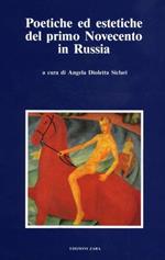Poetiche ed estetiche del primo Novecento in Russia