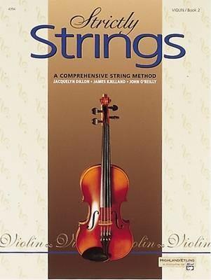 Strictly Strings. Violin/Book 2 - Jacquelyn Dillon - copertina