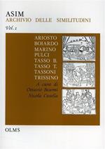 Ariosto, Boiardo, Marino, Pulci, Bernardo Tasso, Torquato Tasso, Tassoni, Trissino