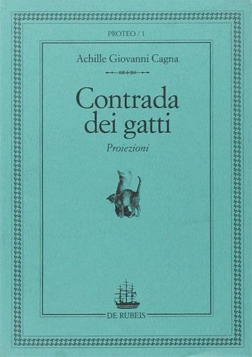 Contrada dei gatti - Achille Giovanni Cagna - copertina