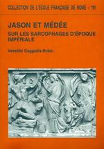 Jason et Médée sur les sarcophages d'époque impériale