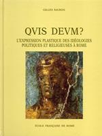 Quis deum? L'expression plastique des idéologies politiques et religieuses à Rome à la fin de la République et a