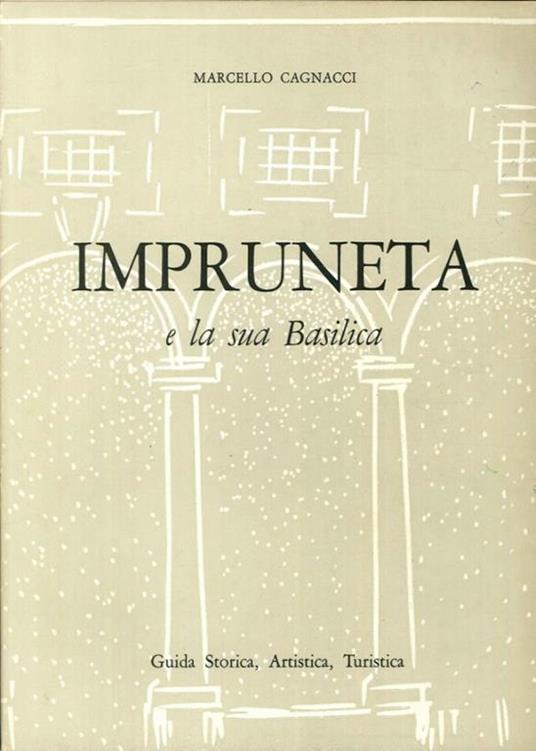 Impruneta e la sua Basilica - Marcello Cagnacci - copertina