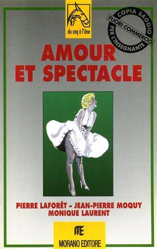 Amour et spectacle - Pierre Laforet - copertina