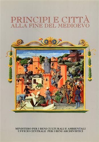 Principi e città alla fine del Medioevo - Diego Quaglioni - copertina