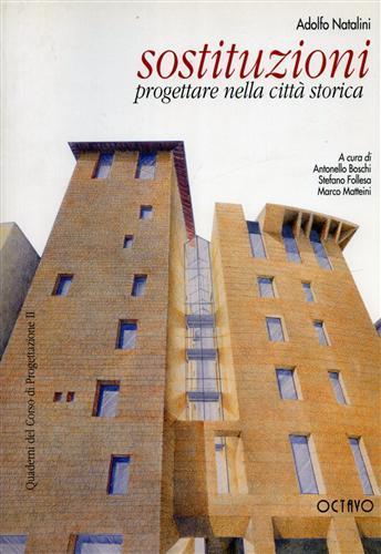 Sostituzioni progettare nella città storica - Adolfo Natalini - copertina