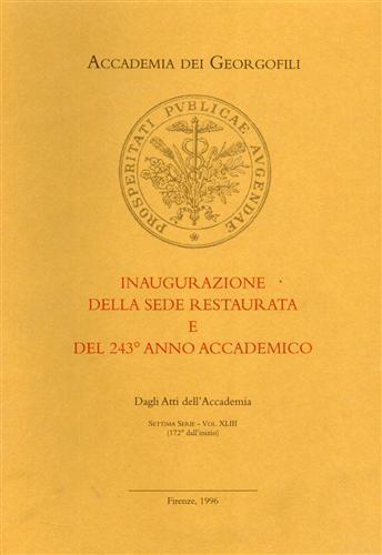 Accademia dei Georgofili inaugurazione della sede restaurata e del 243° Anno Accademico - copertina