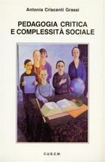 Pedagogia critica e complessità sociale