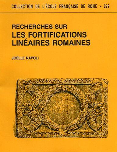 Recherches sur les fortifications linéaires romaines - Joëlle Napoli - copertina