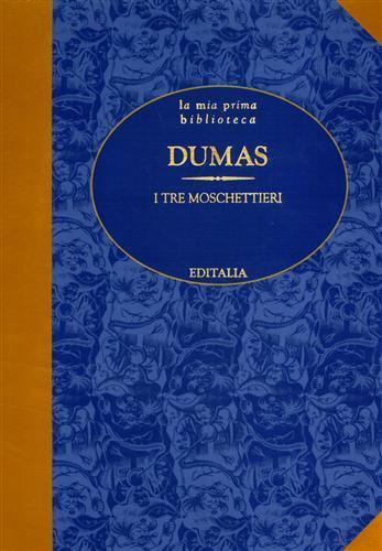 I Tre Moschettieri - Alexandre Dumas - copertina