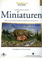 Miniaturen: Bilder aus den kostbarsten Kodizes des Mittelalters und der Renaissance