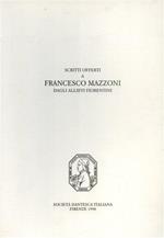 Scritti offerti a Francesco Mazzoni dagli allievi fiorentini