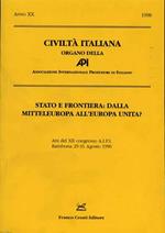 Stato e frontiera: Dalla Mitteleuropa all'Europa unita? Numero monografico della rivis