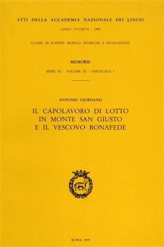 Il capolavoro di Lotto in Monte San Giusto e il vescovo Bonafede - Antonio Giordano - copertina