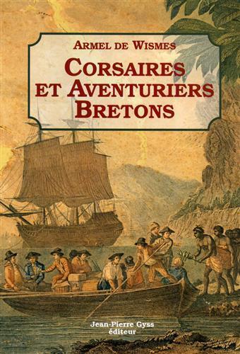 Corsaires et aventuriers bretons - Armel de Wismes - copertina